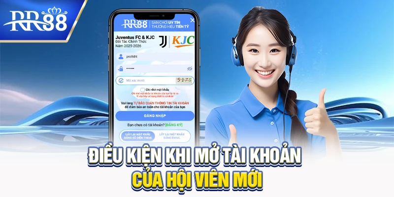 Điều khoản điều kiện RR88 - Các Thông Tin Nên Nắm Rõ 5 Điều kiện khi mở tài khoản RR88 của hội viên mới
