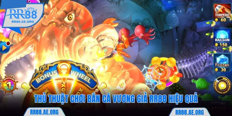 Bắn Cá Vương Giả RR88 - Hóa Thân Thành Ngư Thủ Săn Thưởng Lớn 8 Mách bạn thủ thuật chơi bắn cá Vương Giả RR88 hiệu quả